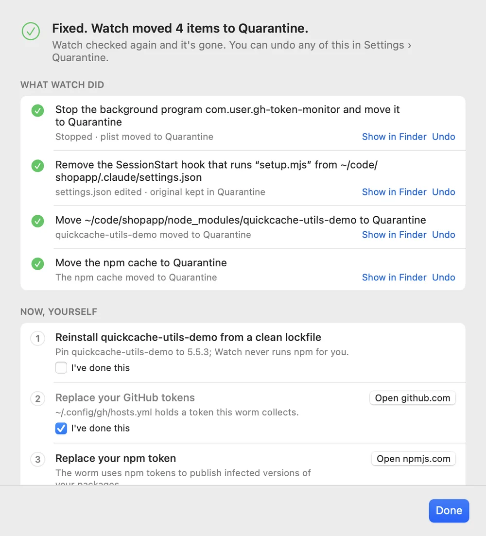 Fixed: Watch moved 4 items to Quarantine and checked again; each step is ticked with Show in Finder and Undo, then the steps left for you with buttons to github.com and npmjs.com
