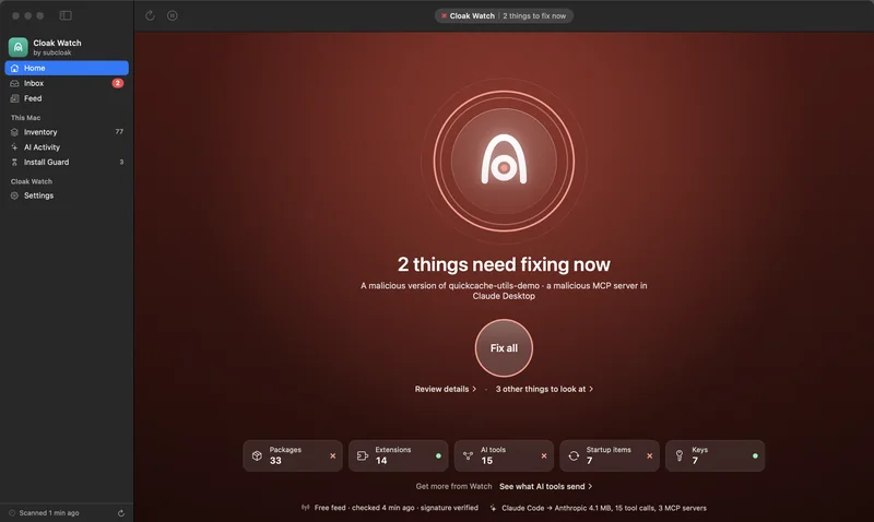 Cloak Watch's Home with sample data: two things need fixing now, a malicious package version and a malicious MCP server